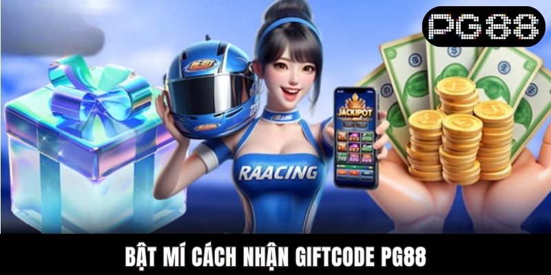 Bật mí cách nhận giftcode PG88